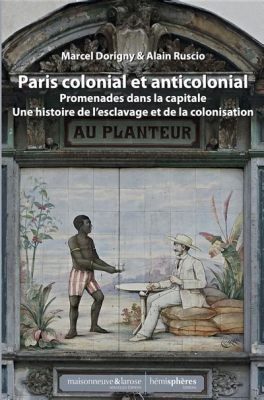 La Révolte de Beckman: Un Soulèvement Anticolonial et l'Émergence d'une Identité Brésilienne au 16ème Siècle